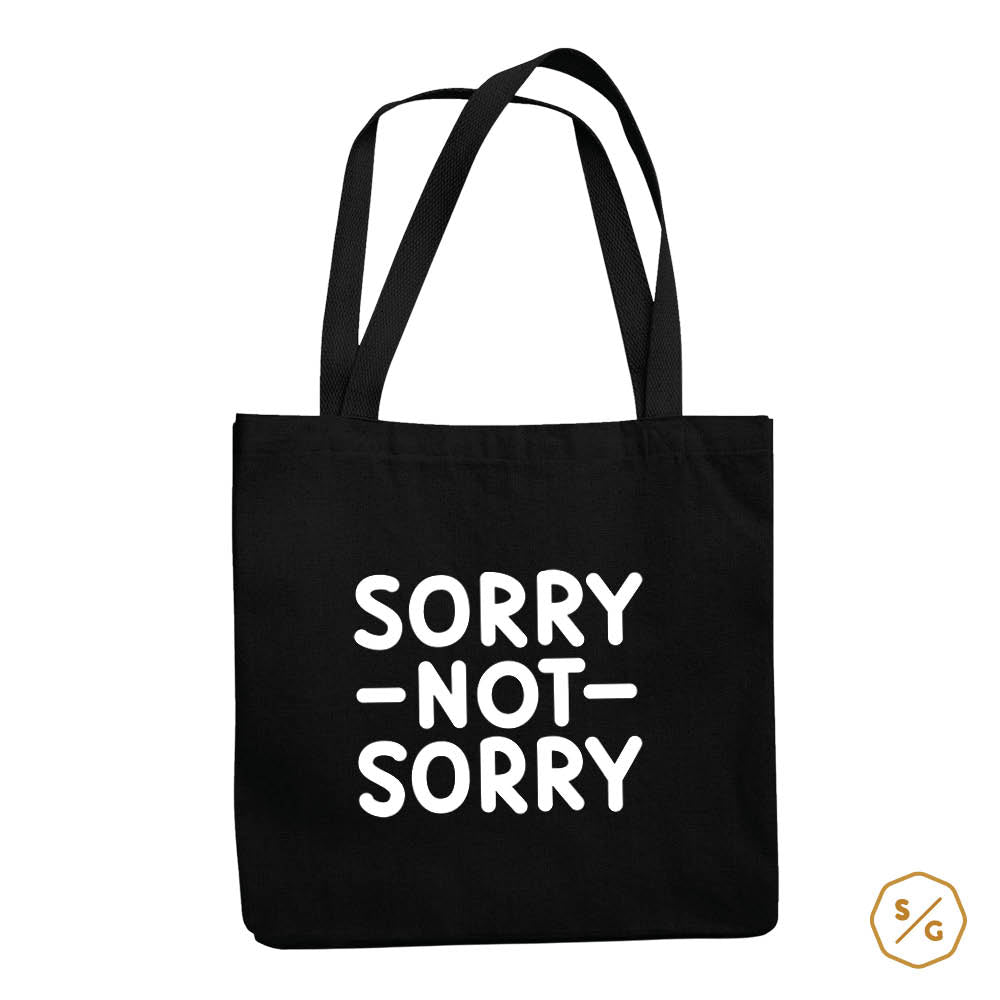 BEDRUCKTE BAUMWOLL-TASCHE • SORRY NOT SORRY