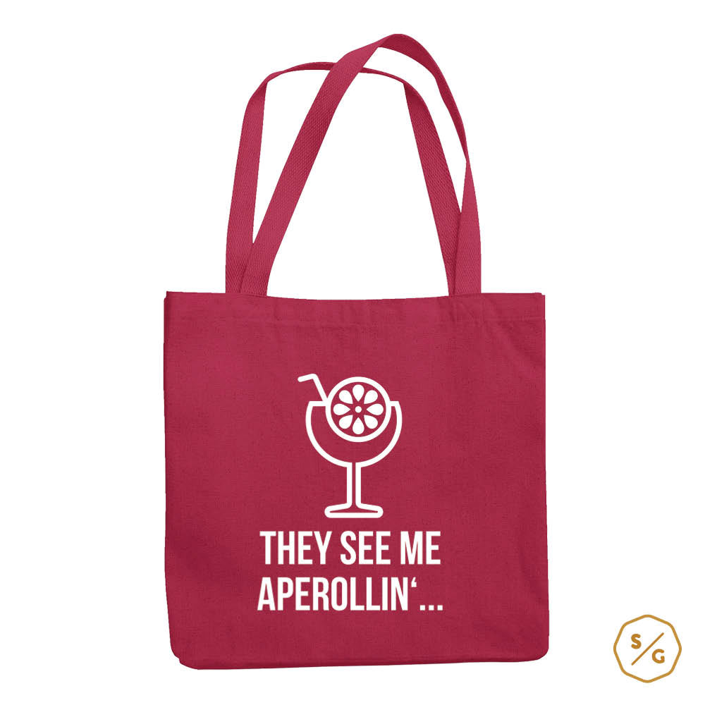 BEDRUCKTE BAUMWOLL-TASCHE • THEY SEE ME APEROLLIN'