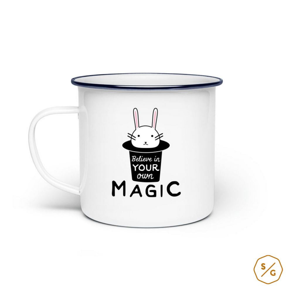 EMAILLE-TASSE (STAHL) • BELIEVE IN YOUR OWN MAGIC