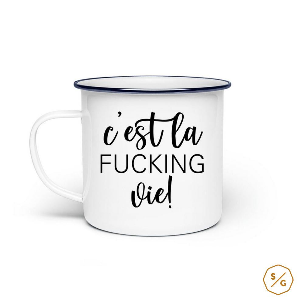 ENAMEL MUG (STEEL) • C'EST LA FUCKING VIE