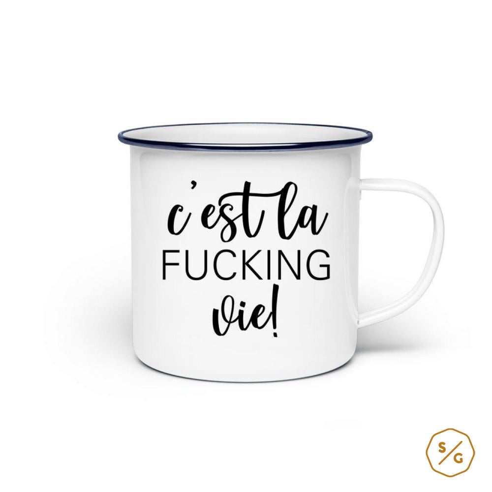 ENAMEL MUG (STEEL) • C'EST LA FUCKING VIE