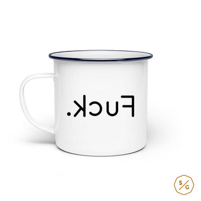 EMAILLE-TASSE (STAHL) • .KCUF / FUCK.